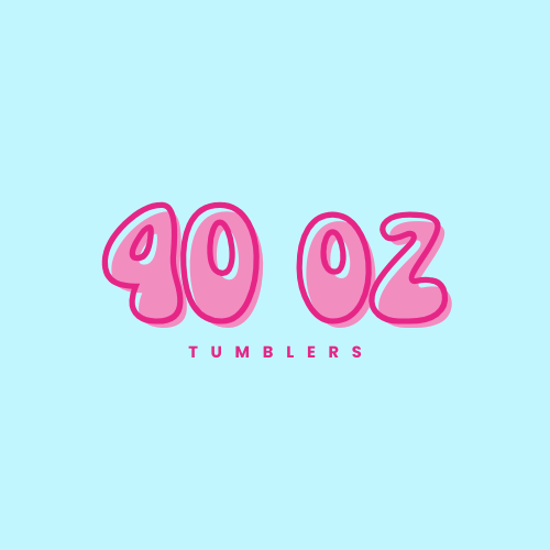 40oz Tumblers